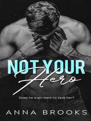 cover image of Not Your Hero